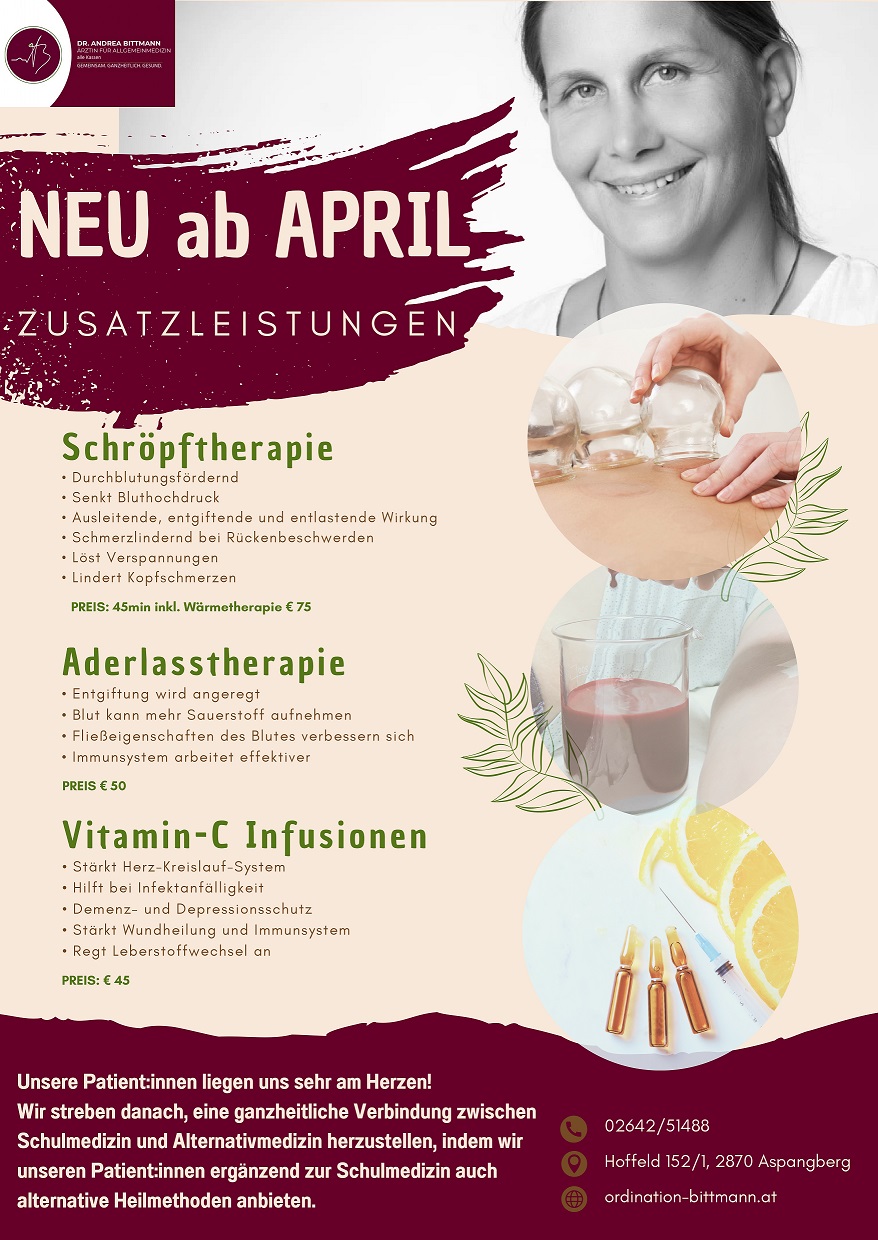 Zusatzleistungen: Schröpftherapie inkl. Wärmetherapie (75€ pro 45min), Aderlasstherapie (50€), Vitamin-C Infustion (45€)